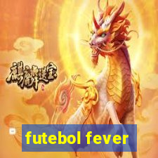 futebol fever